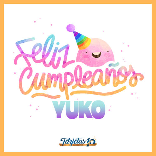 feliz cumpleaños Yuko personalizado